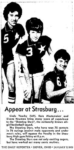 Picrure of three members of the Shooting Stars, a barnstorming female basketball team. From The Daily Reporter, Dover, Ohio, January 9, 1968, titled Appear at Strasburg... Pictured are Linda Yearby, Rita Mestamaker and Elvera Neuman....won 75 contests in 76 outings against male opponents and under men's rules...not only exciting cagers, but have worked out many comic routines.